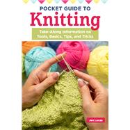 Pocket Guide to Knitting by Jen Lucas, 9781639810734