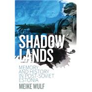 Shadowlands by Wulf, Meike, 9781785330735