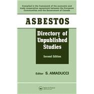 Asbestos: Directory of Unpublished Studies by Amaducci,S.;Amaducci,S., 9781851660735