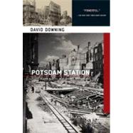 Potsdam Station by Downing, David, 9781616950736