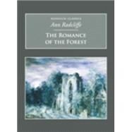 Romance of the Forest by Radcliffe, Ann, 9781845880736