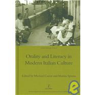 Orality And Literacy in Modern Italian Culture by Caesar; Michael, 9781904350736