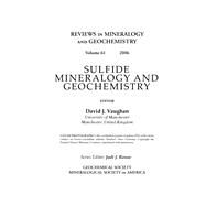 Sulfide Mineralogy and Geochemistry by Vaughan, David J., 9780939950737