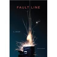 Fault Line by Desir, C., 9781442460737