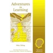 Adventures in Learning by Tilling, Mike, 9781855390737