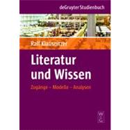 Literatur Und Wissen by Klausnitzer, Ralf, 9783110200737