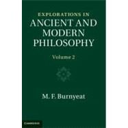 Explorations in Ancient and Modern Philosophy by M. F. Burnyeat, 9780521750738