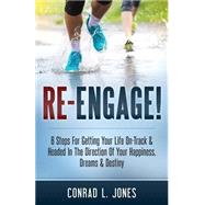 Re-engage by Jones, Conrad L., 9781503070738