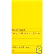 Der gute Mensch von Sezuan by Brecht, Bertolt, 9783518100738