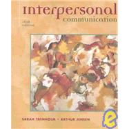 Interpersonal Communication by Trenholm, Sarah; Jensen, Arthur, 9780195170740