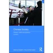 Chinese Society: Change, Conflict and Resistance by Perry; Elizabeth J., 9780415560740