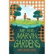 Me and Marvin Gardens by King, Amy Sarig, 9780545870740