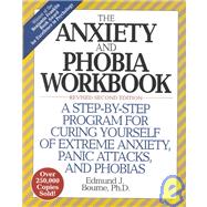 Anxiety and Phobia Workbook by Bourne, Edmund J., 9781567310740