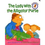 The Lady with the Alligator Purse by Hoberman, Mary Ann; Westcott, Nadine Bernard, 9780316930741