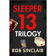 Sleeper 13 Trilogy by Rob Sinclair, 9781398700741