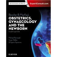 Beischer & Mackay's Obsterics, Gynaecology and the Newborn by Permezel, Michael, 9780729540742