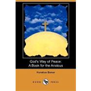 God's Way of Peace : A Book for the Anxious by Bonar, Horatius, 9781409980742