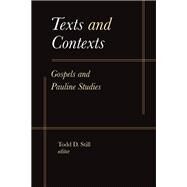 Texts and Contexts by Still, Todd D., 9781481300742