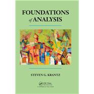 Foundations of Analysis by Krantz; Steven G., 9781482220742