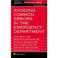 Avoiding Common Errors in the Emergency Department by Mattu, Amal; Chanmugam, Arjun S.; Swadron, Stuart P.; Woolridge, Dale; Winters, Michael, 9781496320742