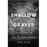 Shallow Graves by Boyle, Maureen, 9781512600742