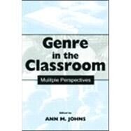 Genre in the Classroom : Multiple Perspectives by Johns, Ann M.; Swales, John M.; Berkenkotter, Carol; Adam, Christine, 9780805830743