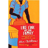 Like One of the Family by Childress, Alice; Gay, Roxane, 9780807050743