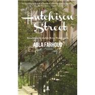 Hutchison Street by Farhoud, Abla; Woodsworth, Judith Weisz, 9781988130743
