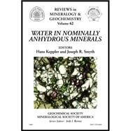 Water in Nominally Anhydrous Minerals by Keppler, Hans; Smyth, Joseph R., 9780939950744