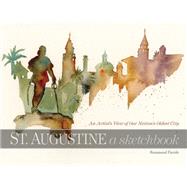 St. Augustine A Sketchbook by Parrish, Rosamond, 9781683340744