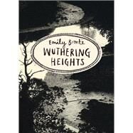 Wuthering Heights by Bront, Emily, 9781784870744