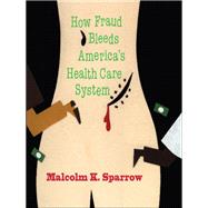 License To Steal by Malcolm K Sparrow, 9780465010745