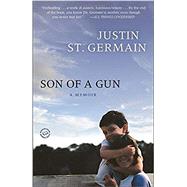 Son of a Gun by St. Germain, Justin, 9780812980745