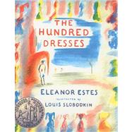 Hundred Dresses by Estes, Eleanor, 9781417630745