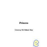 Princess by Mcclelland, Mary Greenway, 9781421970745
