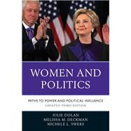 Women and Politics by Dolan, Julie; Deckman, Melissa M.; Swers, Michele L., 9781538100745