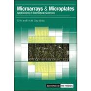 Microarrays and Microplates: Applications in Biomedical Sciences by Day; Ian, 9781859960745