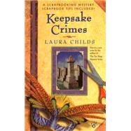 Keepsake Crimes by Childs, Laura, 9780425190746