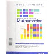 A Problem Solving Approach to Mathematics for Elementary School Teachers, Books a la carte edition by Billstein, Rick; Libeskind, Shlomo; Lott, Johnny, 9780321990747