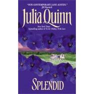 Splendid by Quinn J., 9780380780747