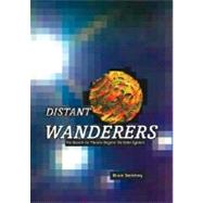 Distant Wanderers by Dorminey, Bruce, 9780387950747