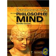 An Introduction to the Philosophy of Mind by Maslin, Keith T., 9780745640747