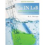 Cu in Lab General Chemistry by Stevens, Dennis L., 9781465200747