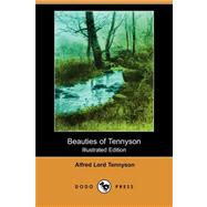Beauties of Tennyson by TENNYSON ALFRED LORD, 9781406570748