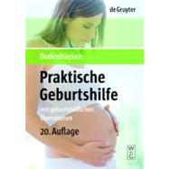 Praktische Geburtshilfe by Dudenhausen, Joachim W., 9783110190748