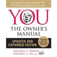 The Owner's Manual Workout by Oz, Mehmet, M.D.; Roizen, Michael F., M.D., 9780061980749