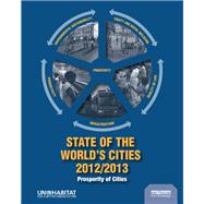 State of the World's Cities 2012/2013: Prosperity of Cities by Un Habitat, 9781138410749