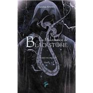 La Maldiction de Blackstone T2 by Caroline Kahel, 9782381310749