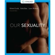 Our Sexuality by Crooks, Robert L.; Baur, Karla; Widman, Laura, 9780357360750