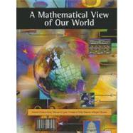 A Mathematical View of Our World by Parks, Harold; Musser, Gary; Trimpe, Lynn; Maurer, Vikki; Maurer, Roger, 9780495110750